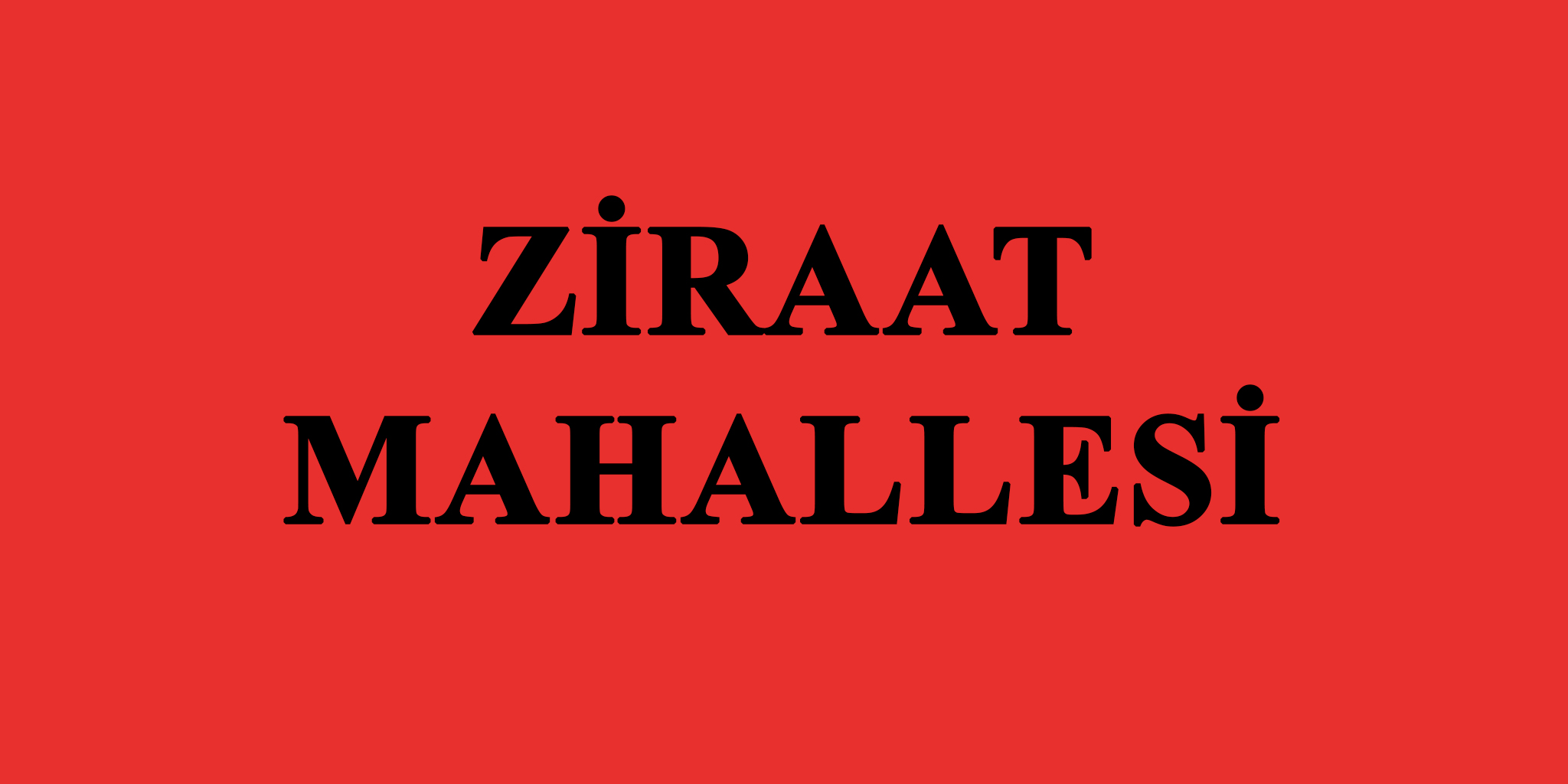 Ziraat Mahallesi