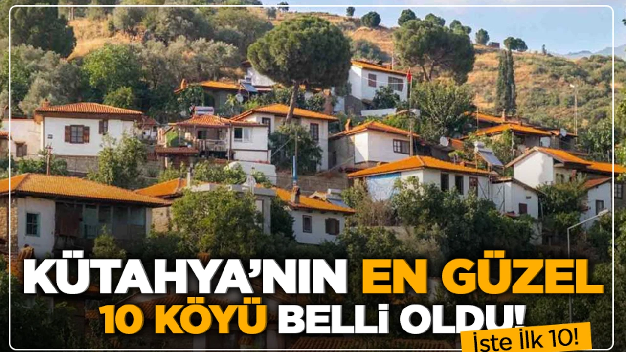Köy Rehberi: "Kütahya merkeze en yakın 5 huzurlu köy"